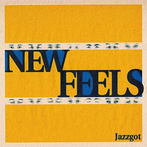 Jazzgot – New Feels