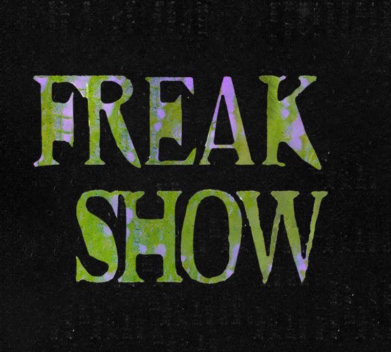 KAROLINA CZARNECKA – FREAK SHOW